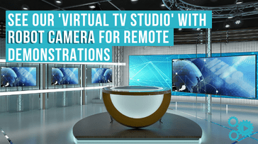 Banner graphic, text says 'See our virtual TV studio with robot camera for remote demonstrations'