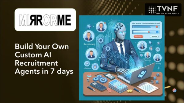 Build Your Own Custom AI Recruitment Agents in 7 days