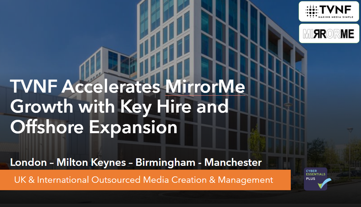 TVNF Accelerates MirrorMe Growth with Key Hire and Offshore Expansion