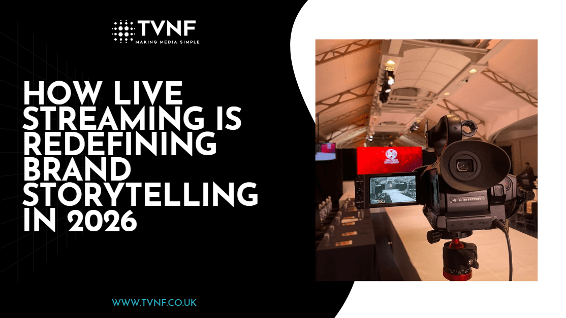 How Live Streaming Is Redefining Brand Storytelling in 2026