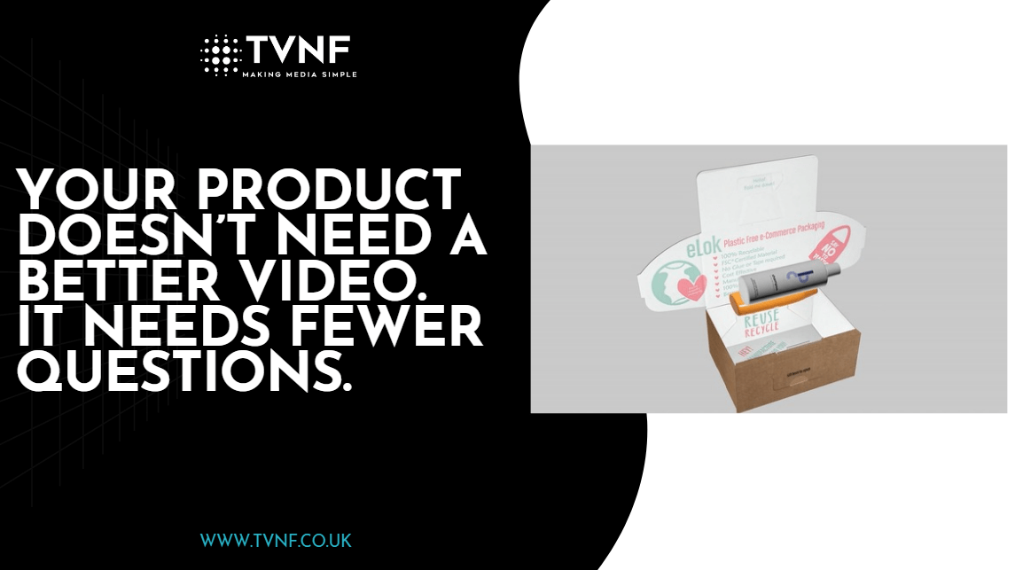 Your Product Doesn’t Need a Better Video. It Needs Fewer Questions.